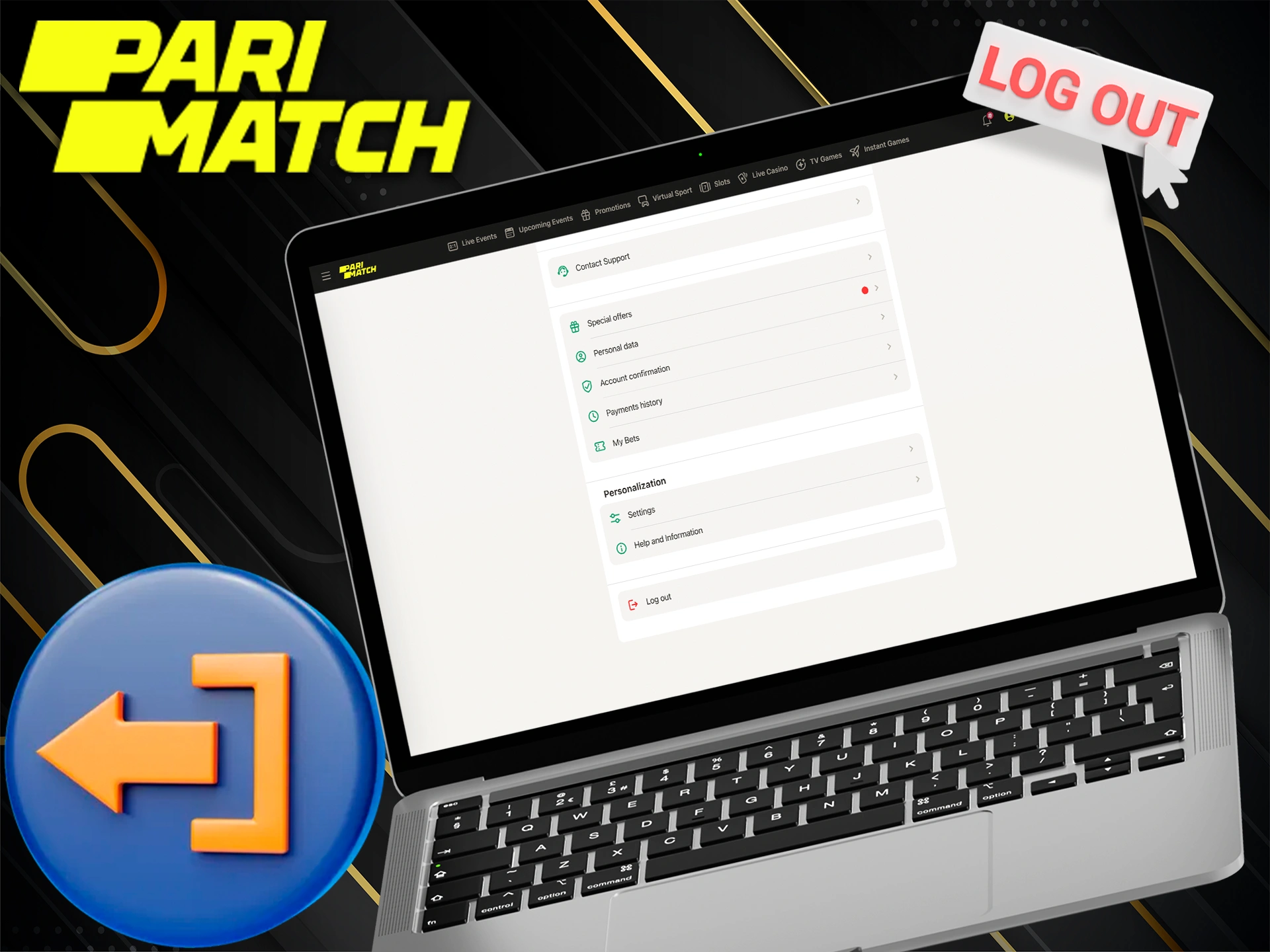 Learn how to log out of your Pari Bet account.