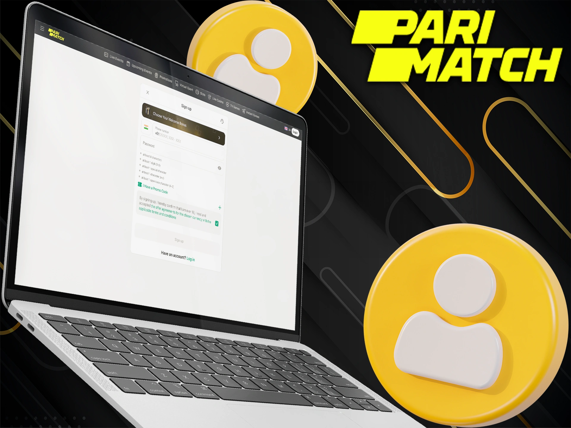 Check out how to register with Pari Bet website.