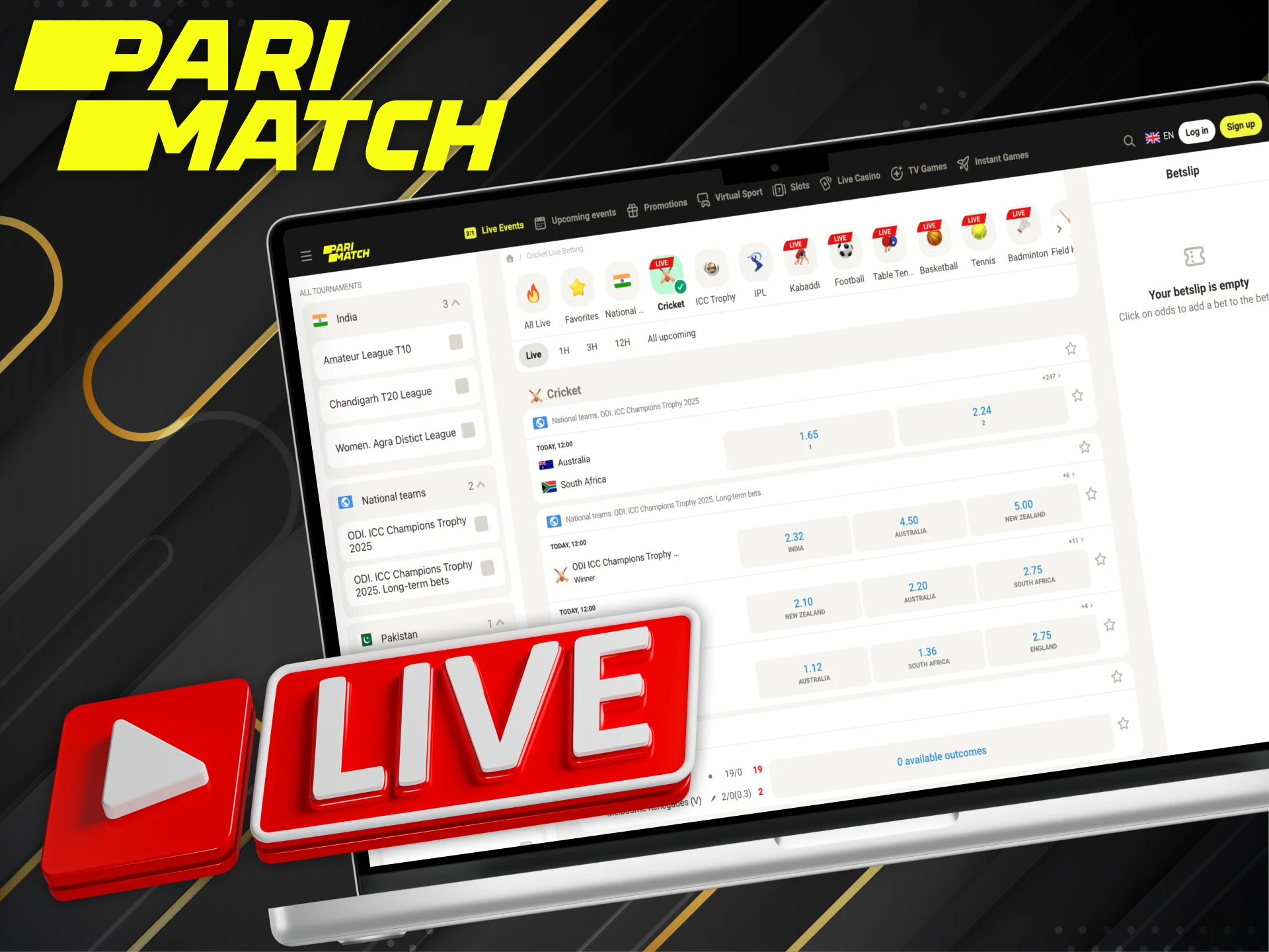 On Parimatch platform the live cricket option is available.