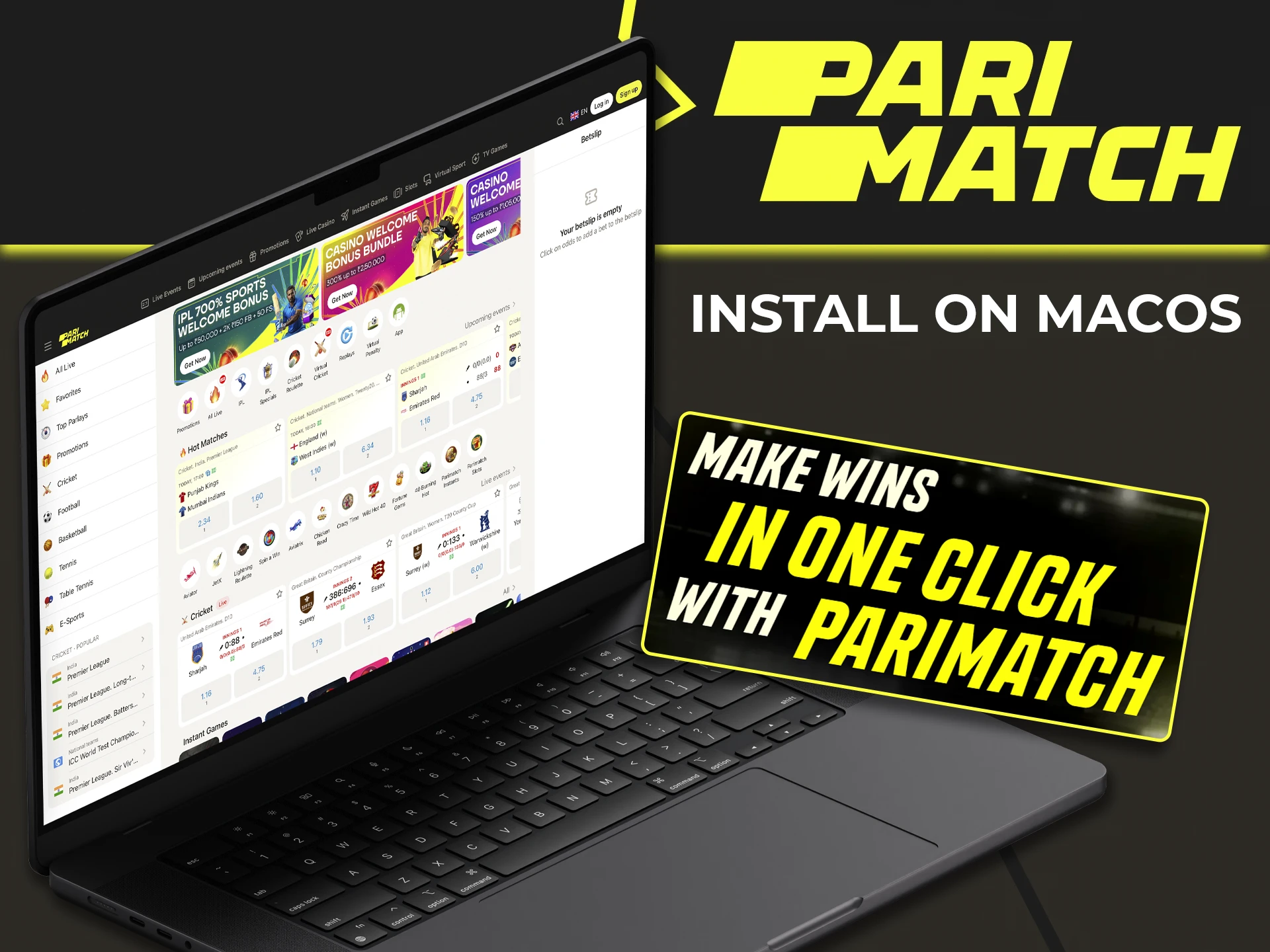 You only need a few clicks to quickly install the Parimatch app for macOS.