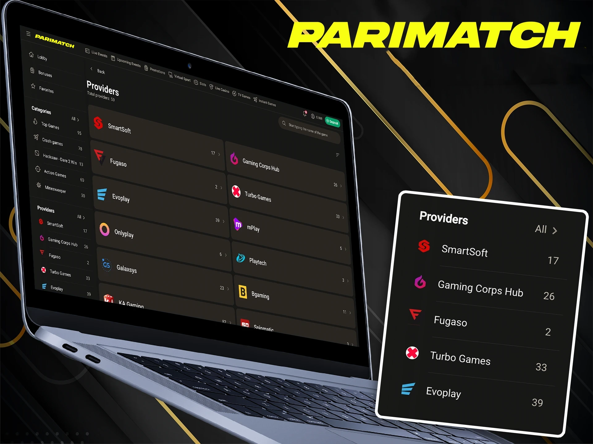 Parimatch cooperates only with reliable providers.