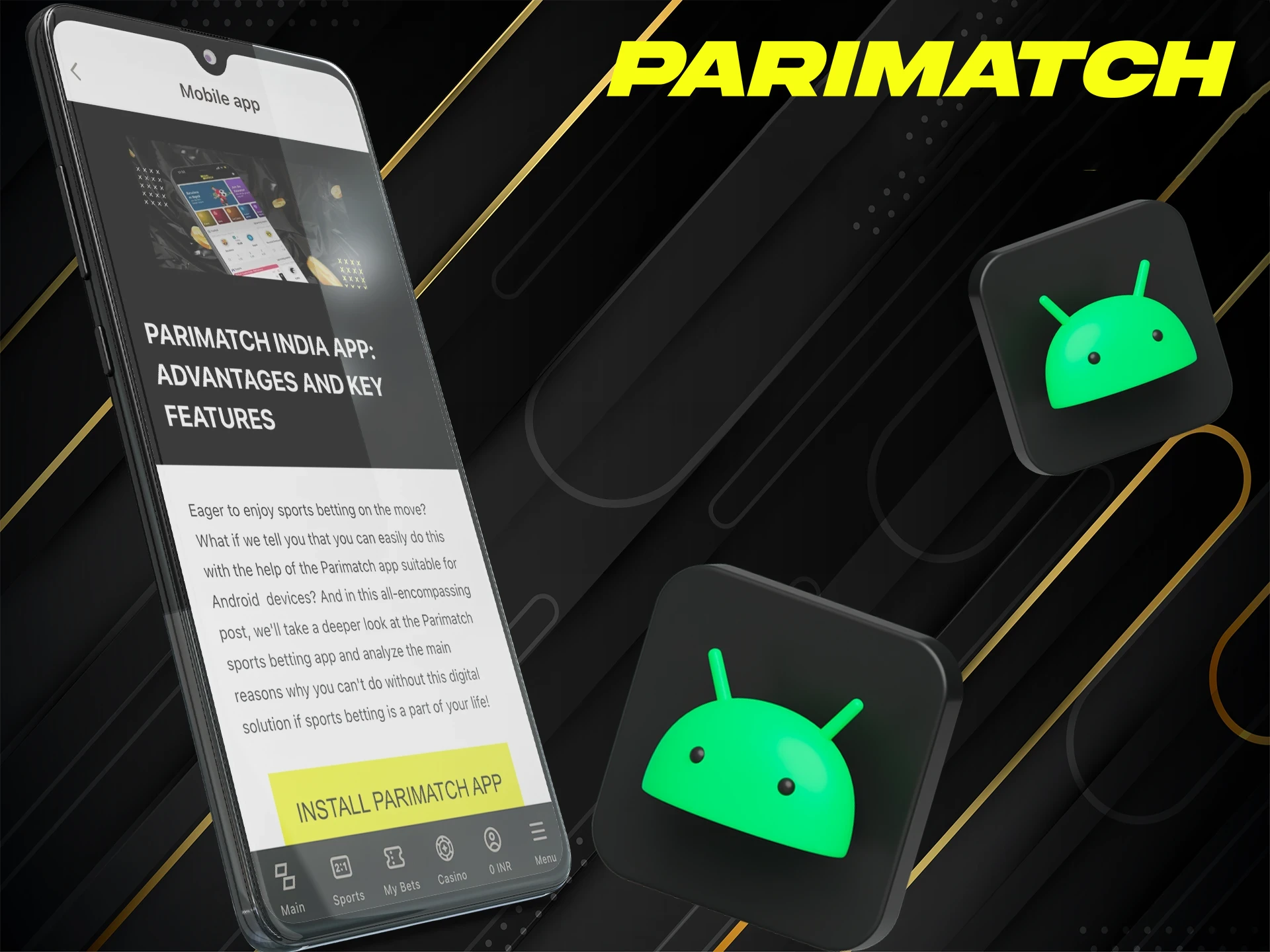 Download and play Parimatch on your Android device.