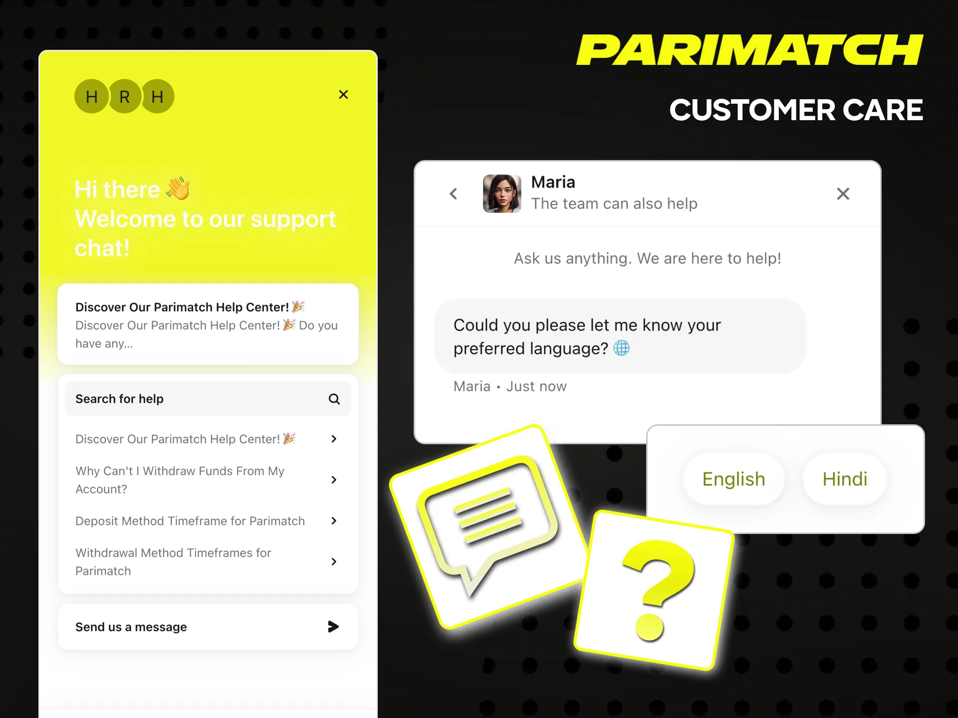 Utilize Parimatch customer support when difficulties arise.
