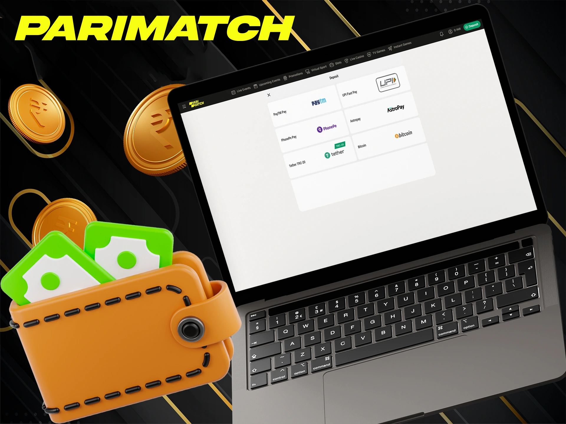 Parimatch provides a large selection of payment methods.