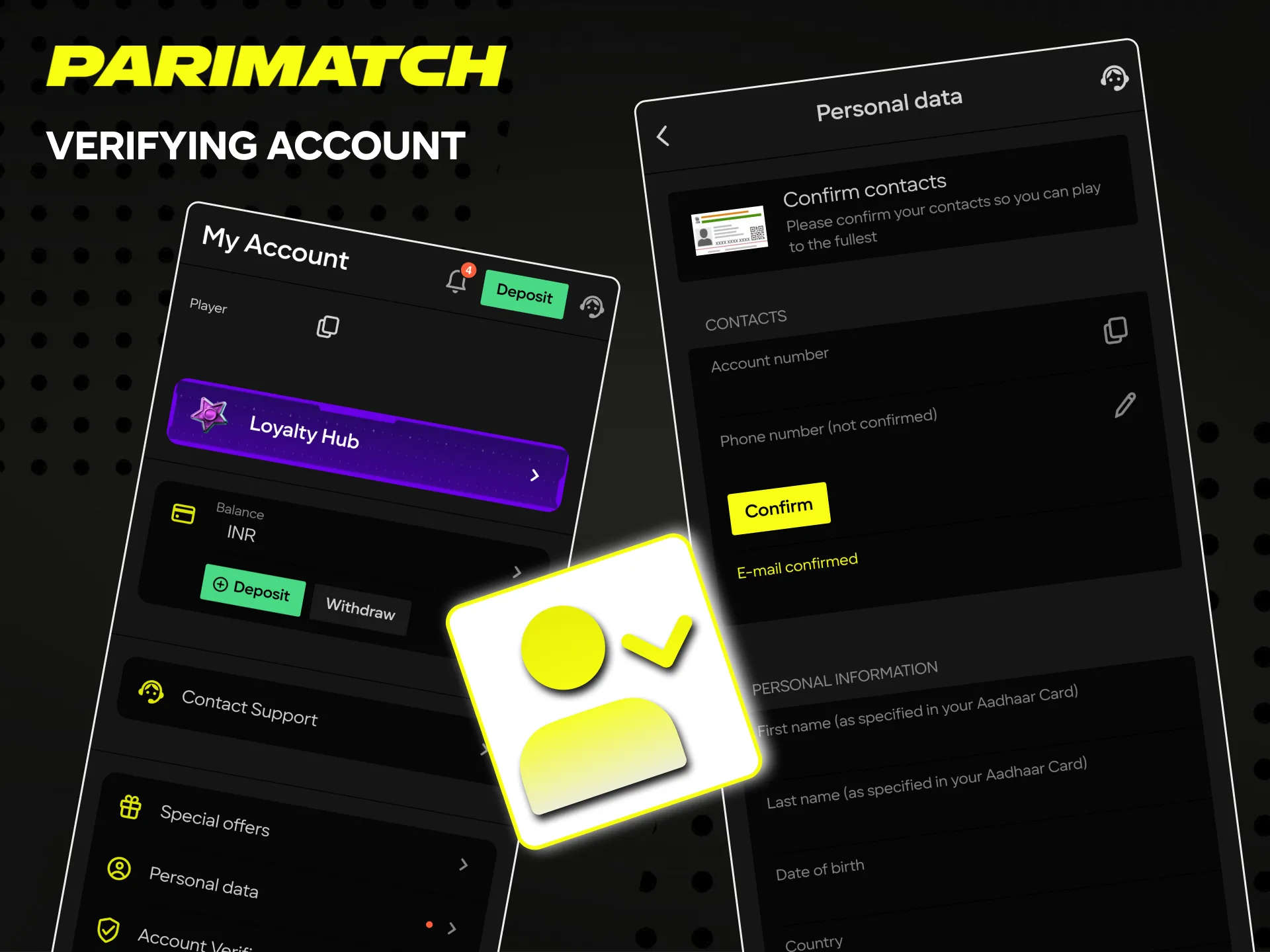 Verify your Parimatch account and start using all the features.