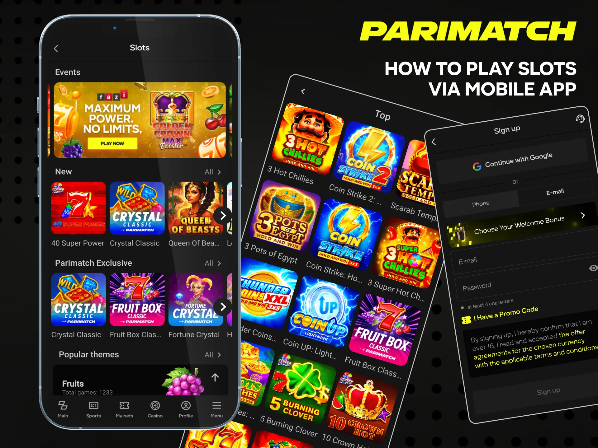 Download Parimatch app and start playing slot games.