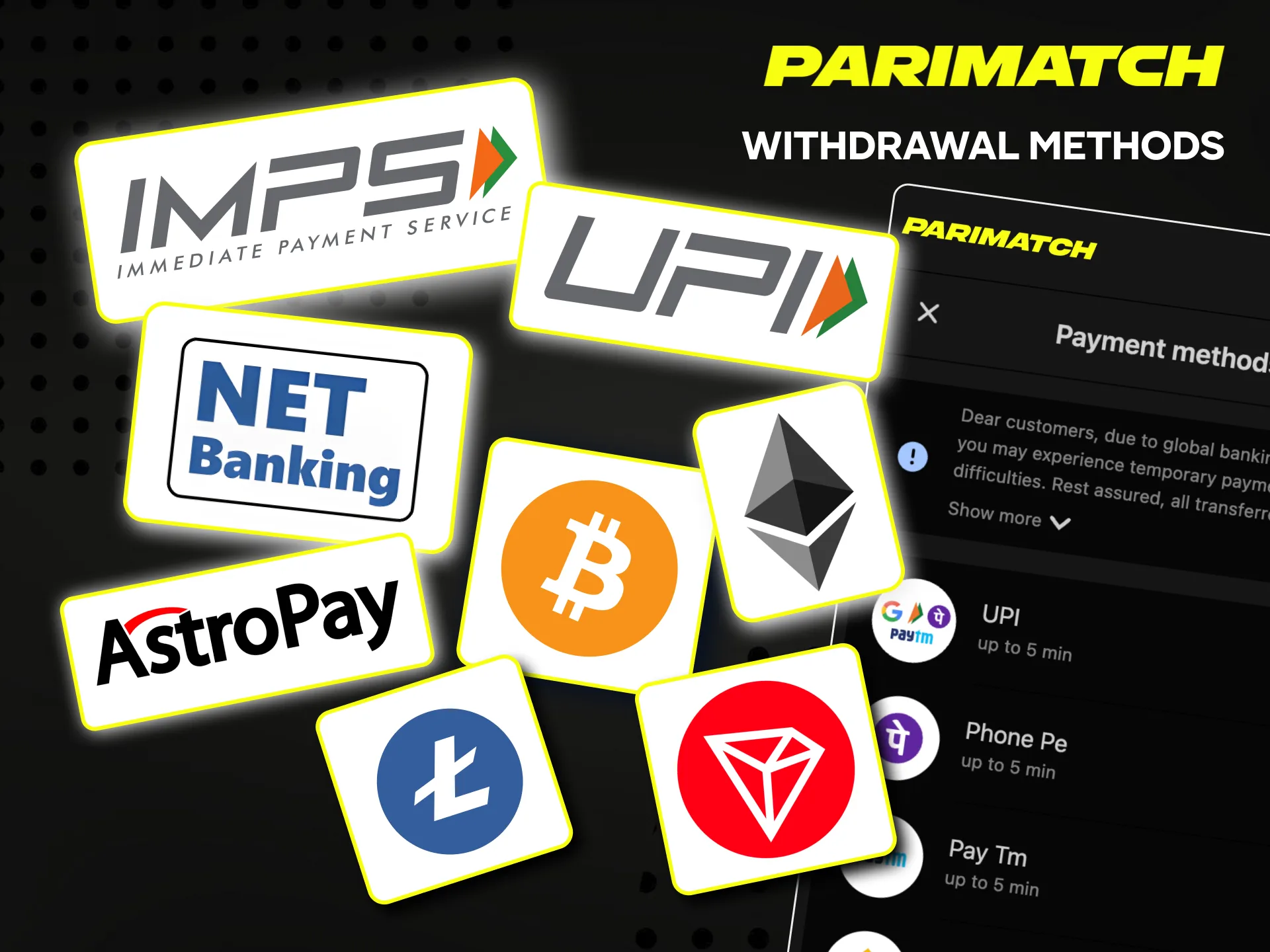 Parimatch provides a wide range of withdrawal methods.